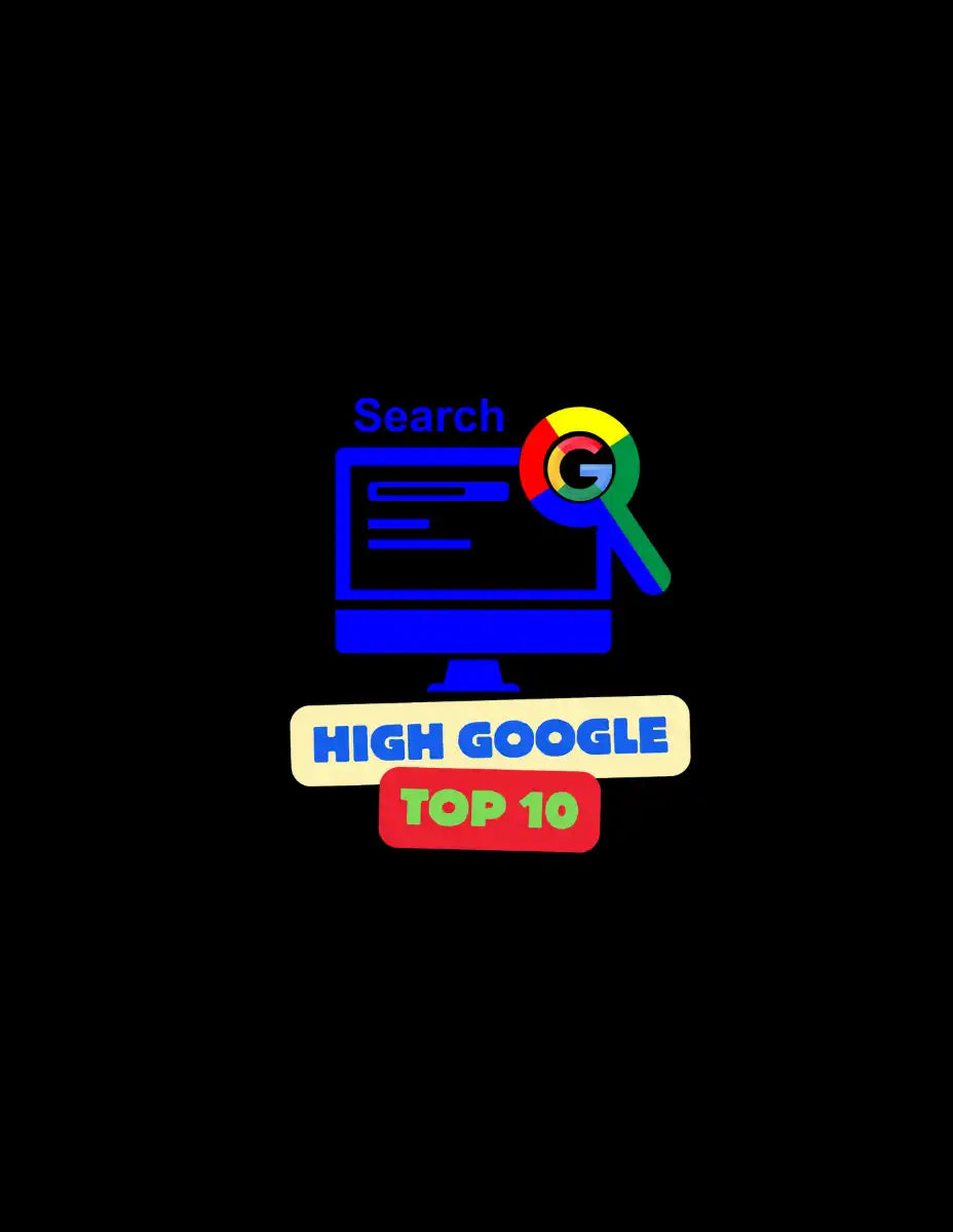 Eenvoudig logo-ontwerp met de tekst 'HIGH GOOGLE TOP 10' met een zoekbalk en een vergrootglas pictogram in Google-kleuren erboven.